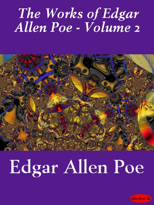 Title details for Works of Edgar Allan Poe, Volume 2 by Edgar Allan Poe - Available